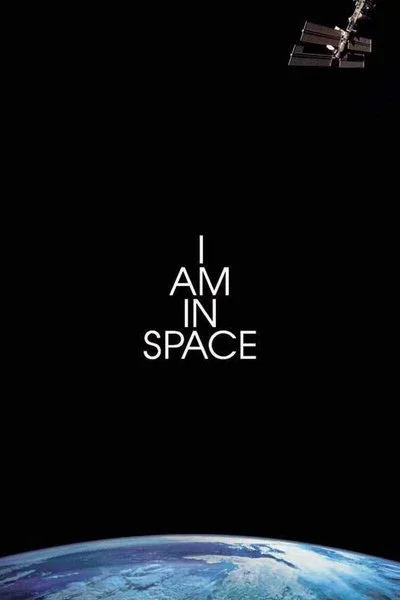 Affiche I Am In Space