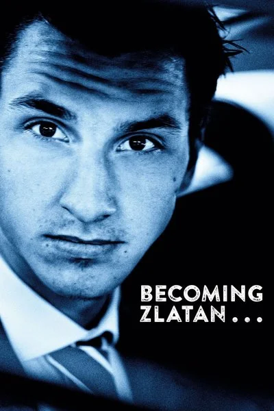 Poster Becoming Zlatan...
