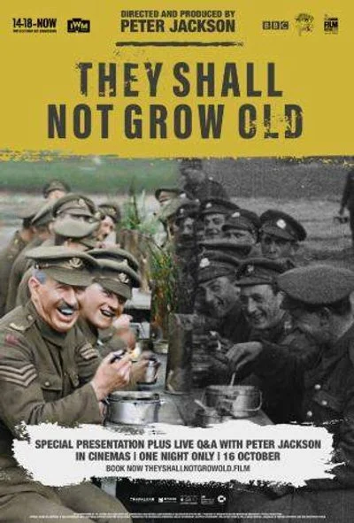 Poster They shall not grow old
