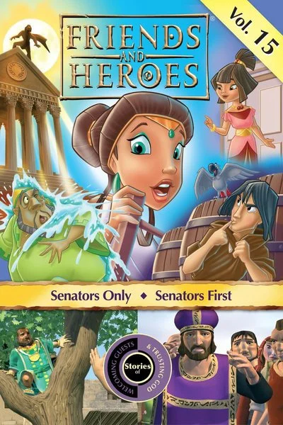Affiche Friends and Heroes Bible Adventures: Vol. 15, Senators Only/Senators First