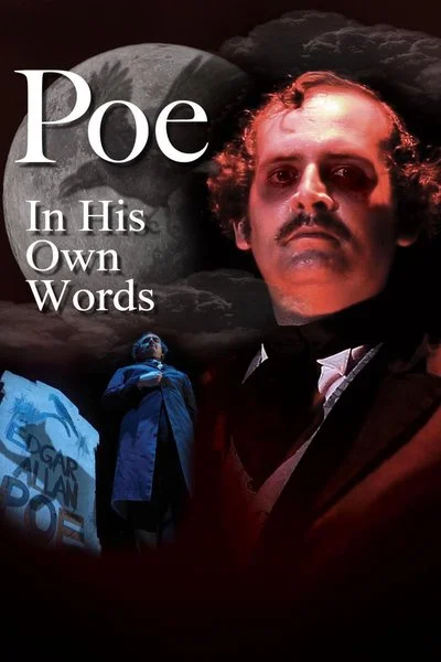 Poster Poe: In His Own Words: An Evening with Edgar Allan Poe