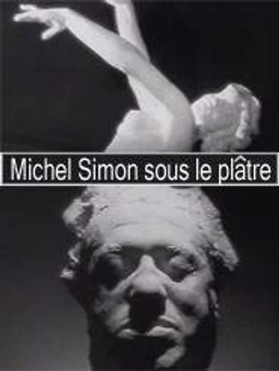 Poster Michel Simon sous le plâtre