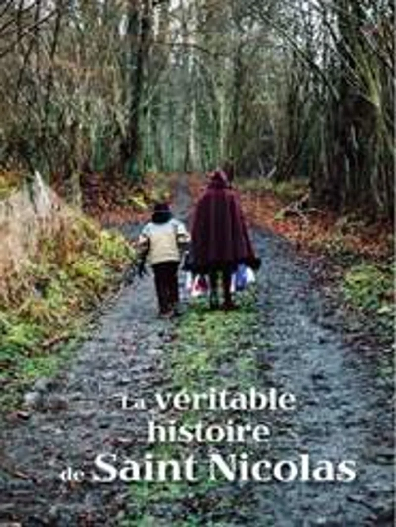 Poster van La Véritable histoire de Saint-Nicolas