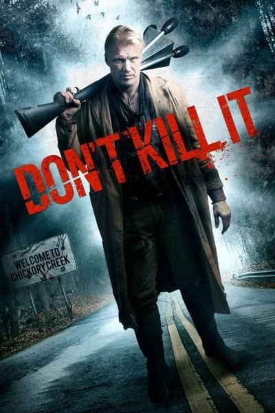 Affiche Don't Kill It