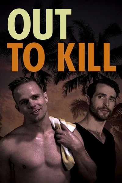 Poster Out To Kill