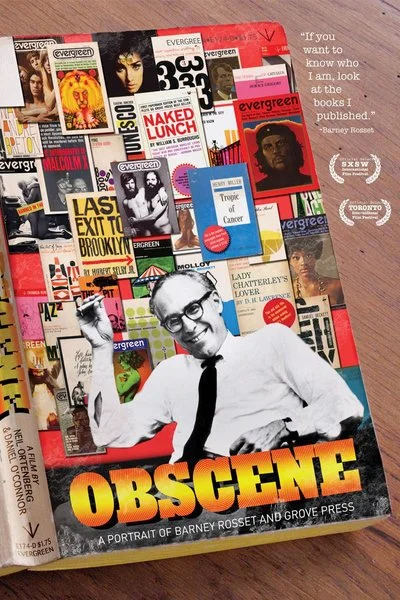 Poster Obscene: A Portrait of Barney Rosset and Grove Press