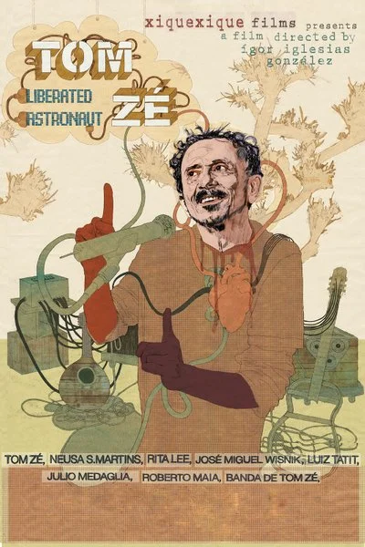 Poster Tom Zé Liberated Astronaut