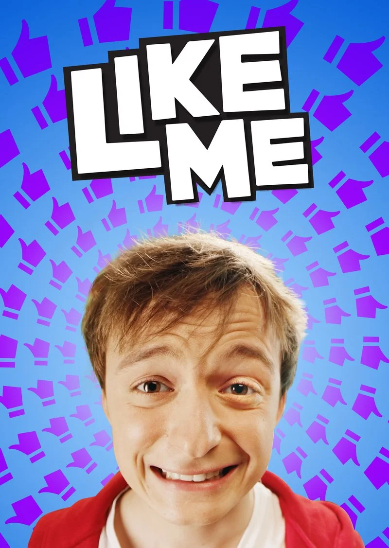 Affiche de Like Me