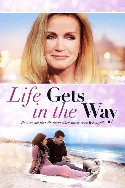 Affiche Life Gets in the Way