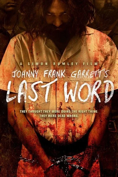 Affiche Johnny Frank Garrett's Last Word