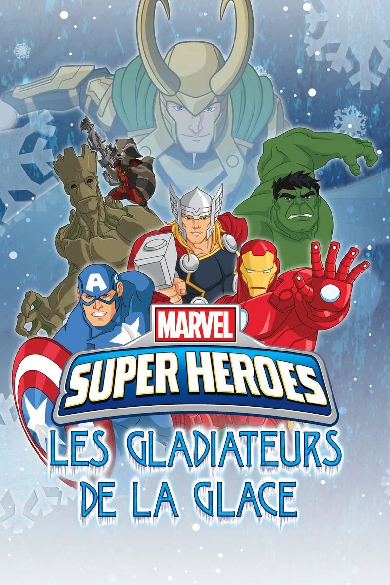 Affiche de Marvel Super Heroes : Les Gladiateurs de la glace