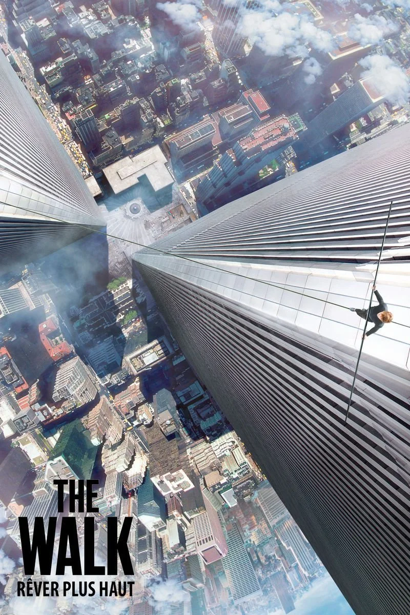 Affiche de The Walk - Rêver plus haut