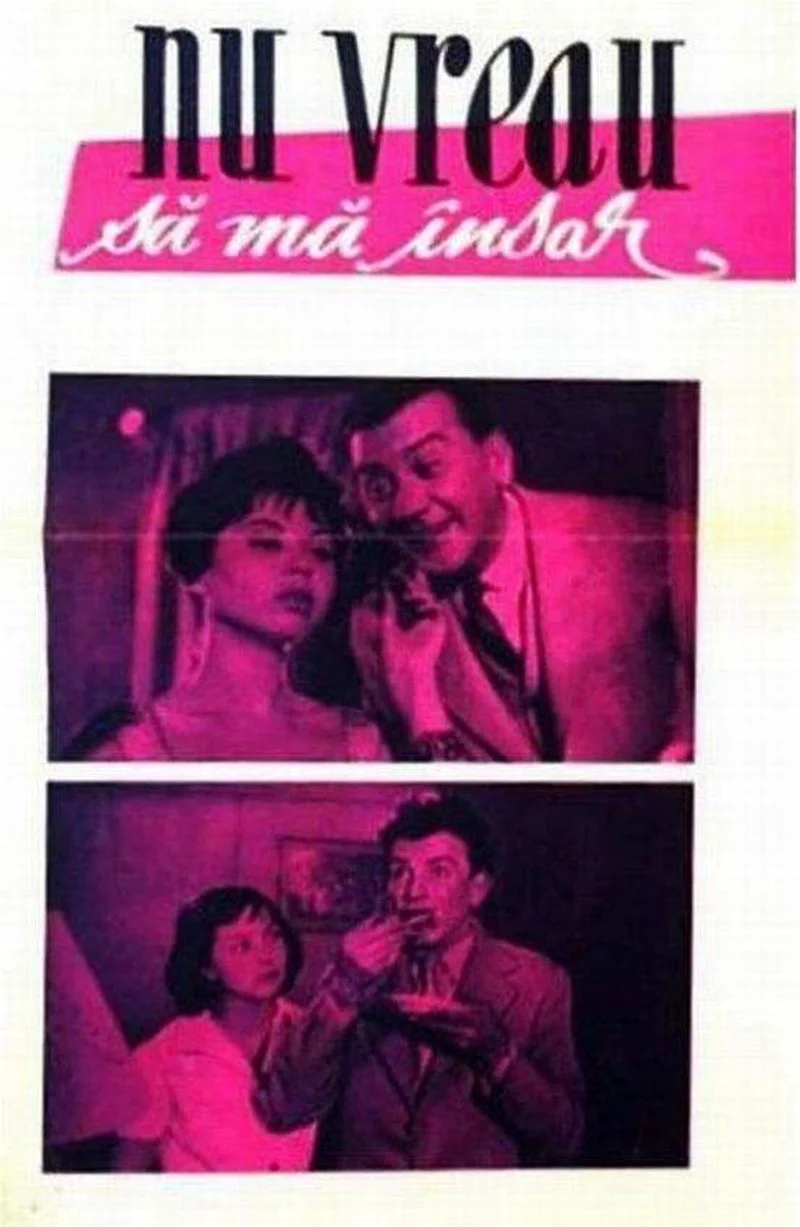 Affiche de Nu vreau sa ma însor