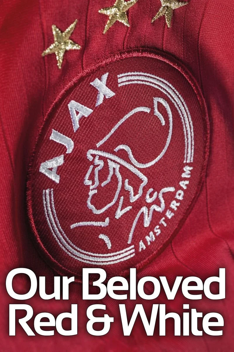Affiche de Ajax Our Beloved Red & White