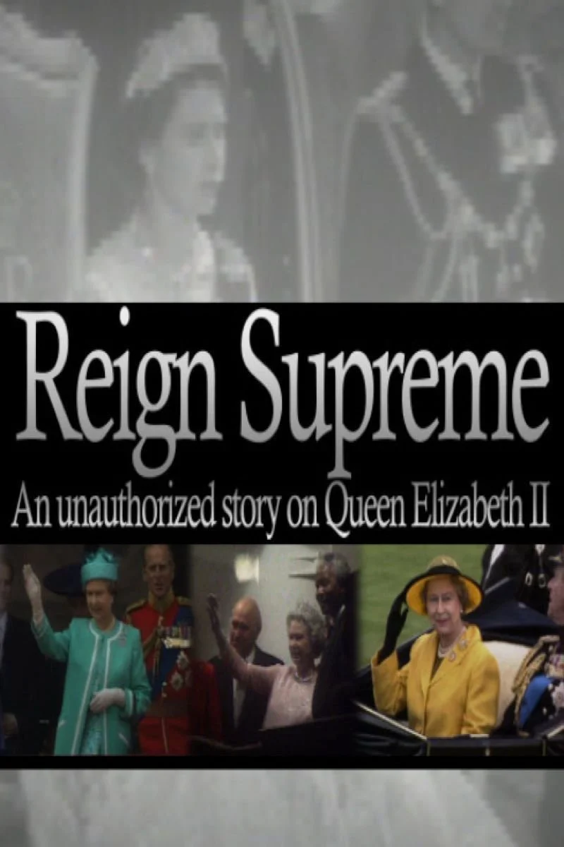 Poster van Queen Elizabeth II: Reign Supreme