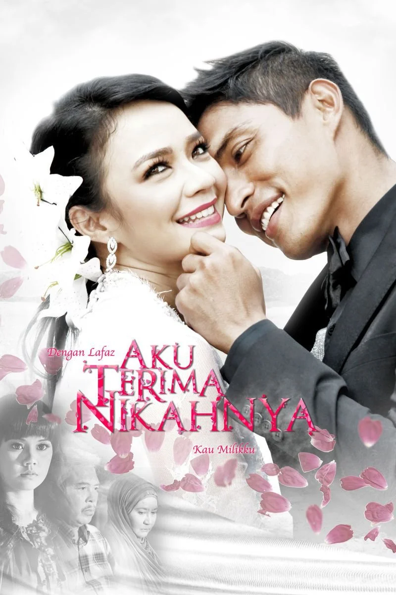 Poster van Aku Terima Nikahnya
