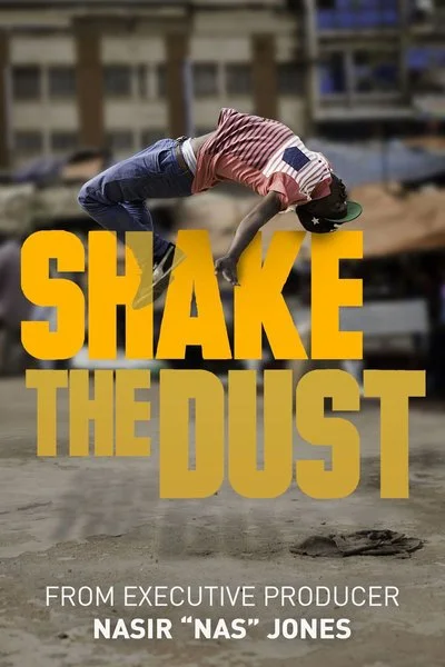 Affiche Shake the Dust