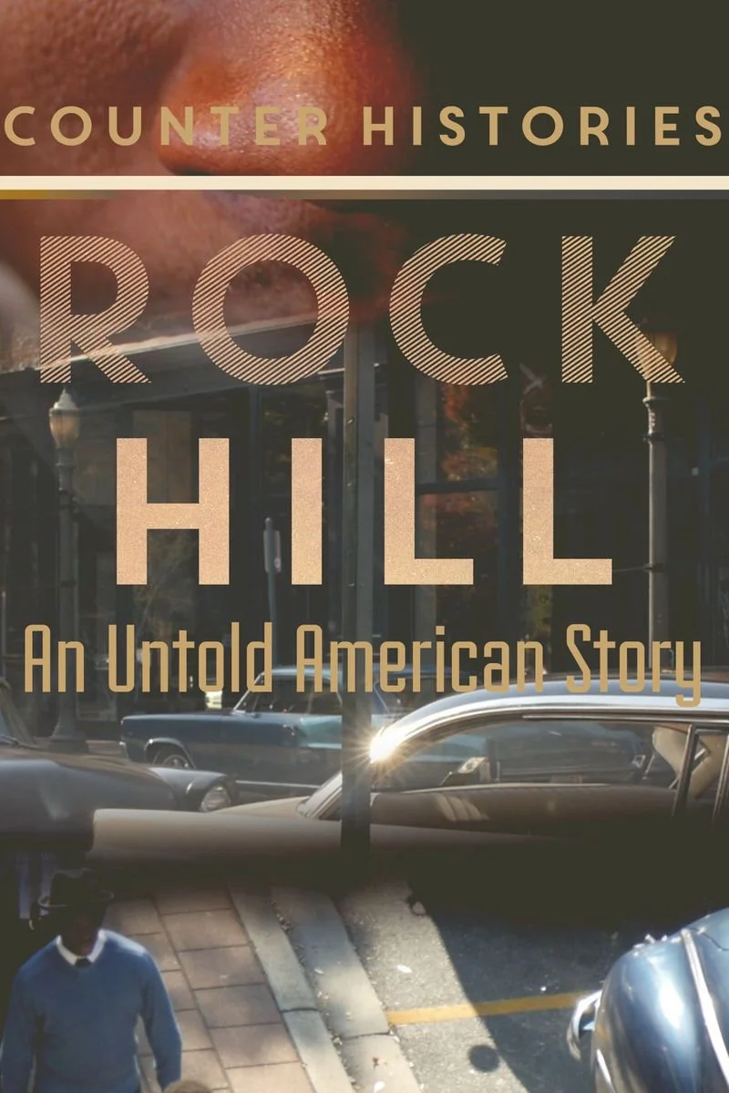 Poster van Counter Histories: Rock Hill