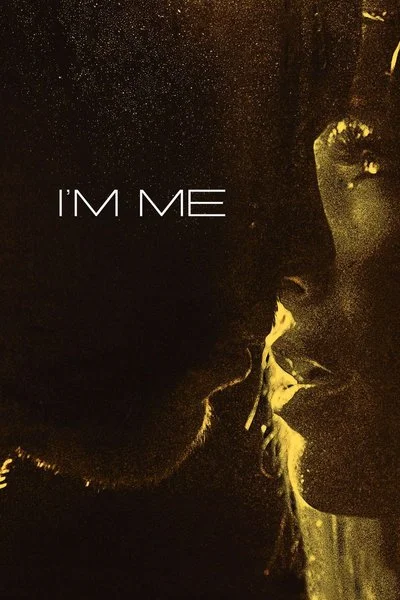 Affiche I'm Me