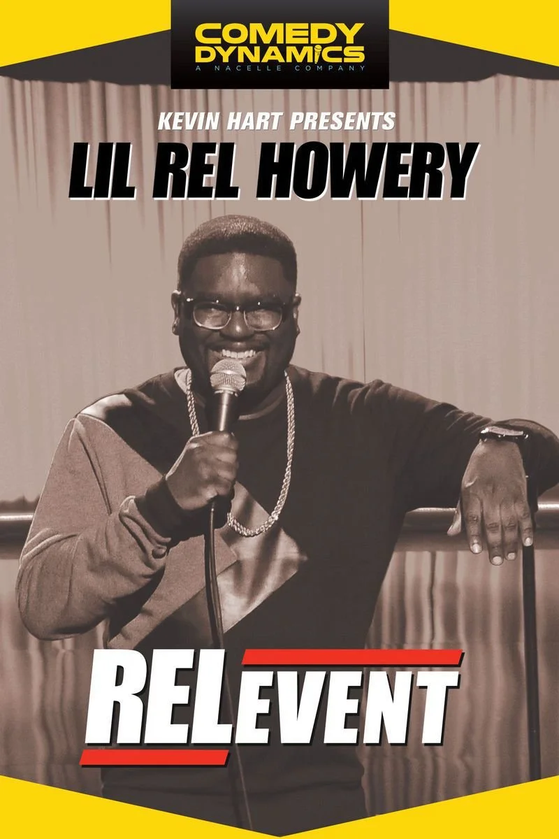 Poster van Kevin Hart Presents Lil' Rel Howery: RELevent