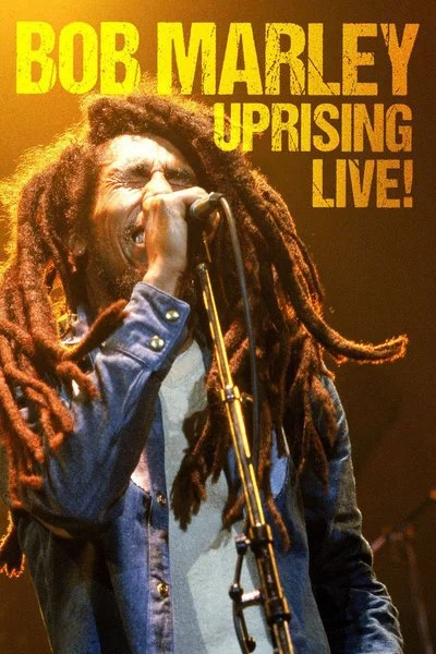 Affiche Bob Marley - Uprising Live!