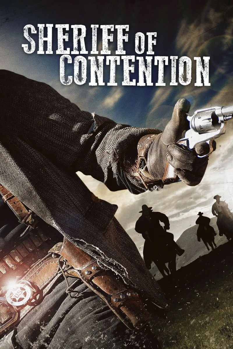 Affiche de Sheriff of Contention