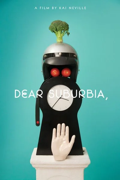 Affiche Dear Suburbia,