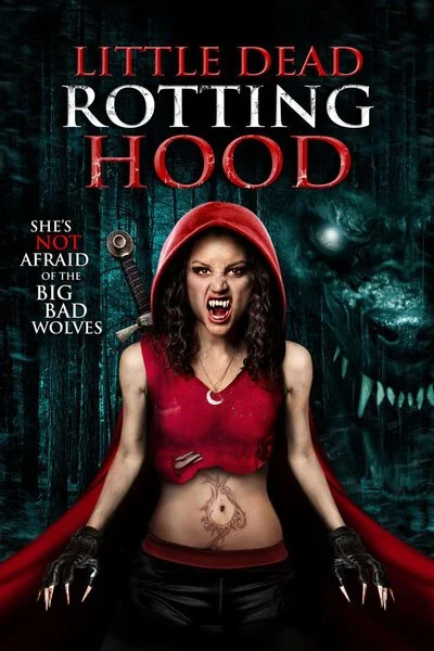 Poster Little Dead Rotting Hood