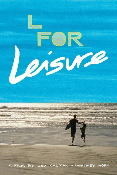 Affiche L for Leisure