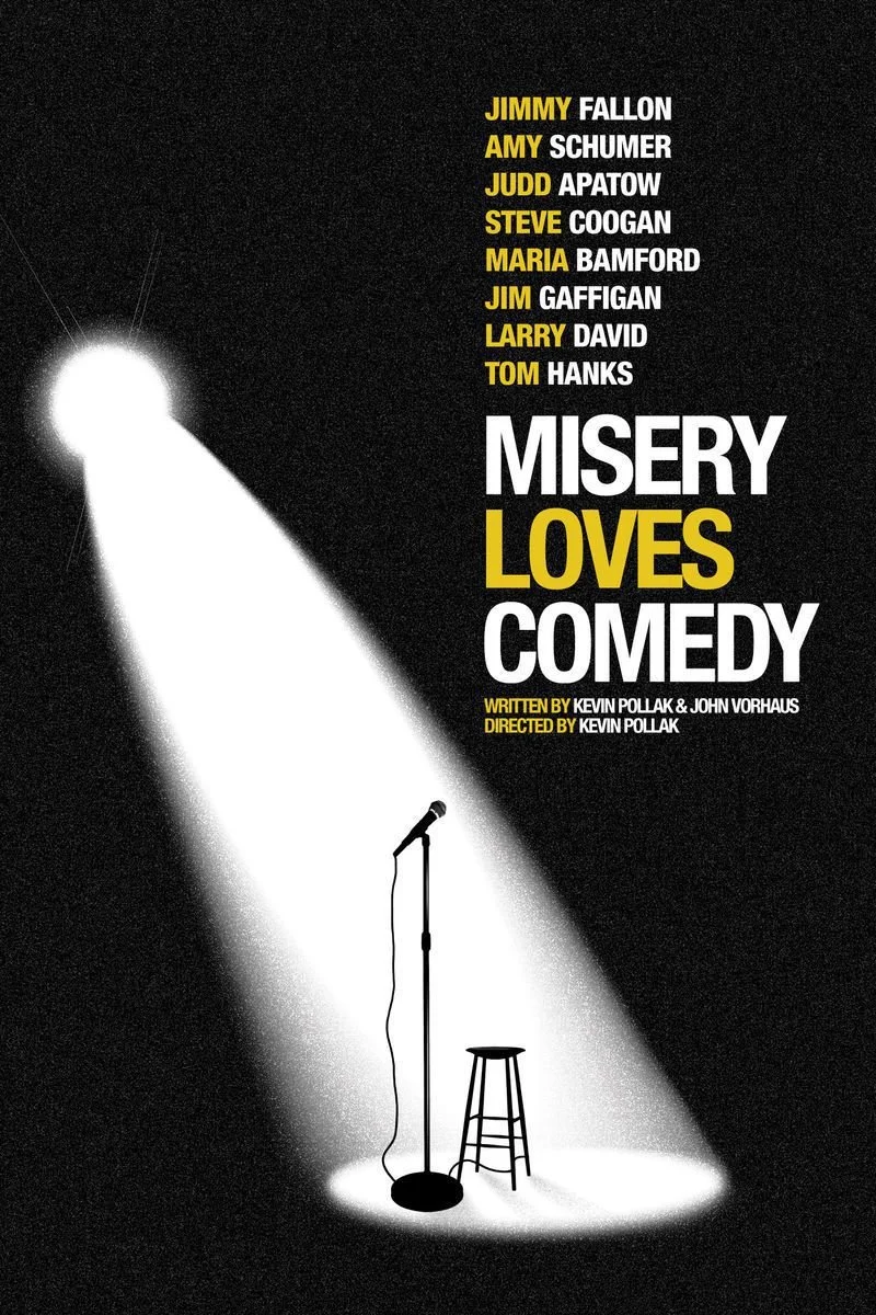 Affiche de Misery Loves Comedy