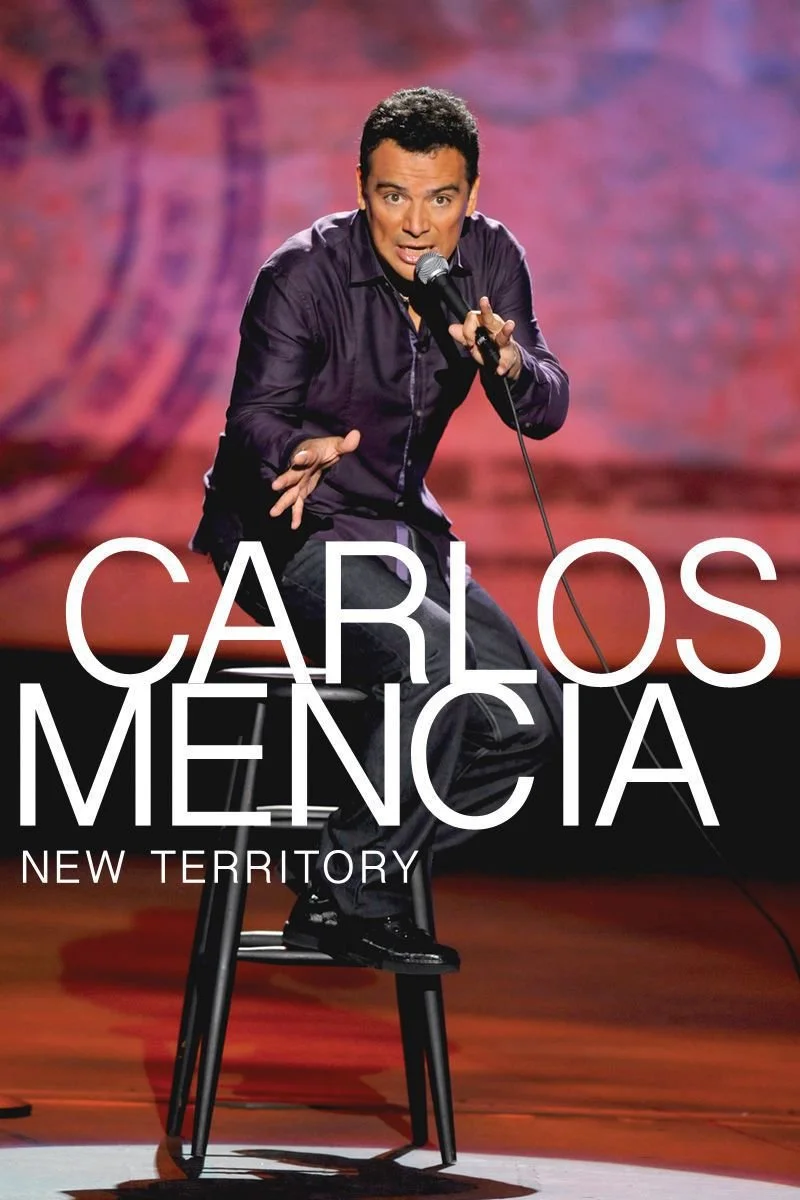 Poster van Carlos Mencia: New Territory