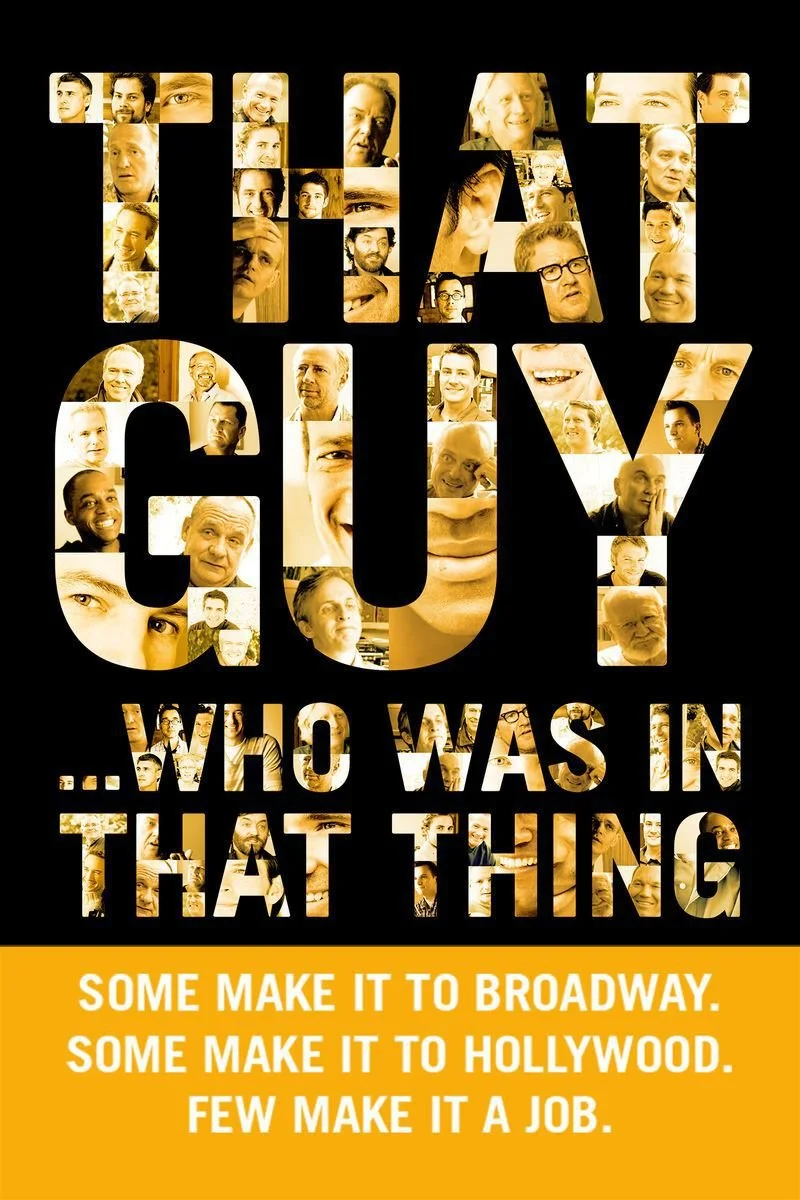 Affiche de That Guy... Who Was in That Thing