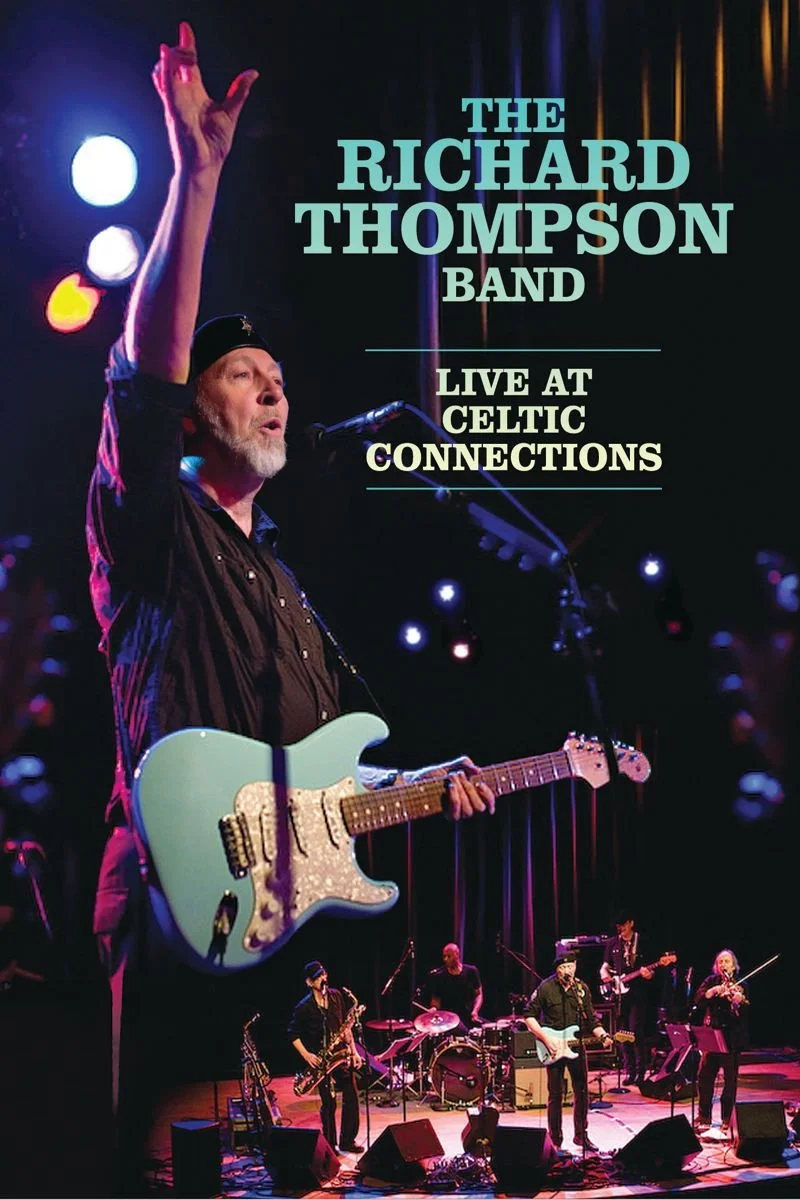 Poster van Richard Thompson Band: Live at Celtic Connection
