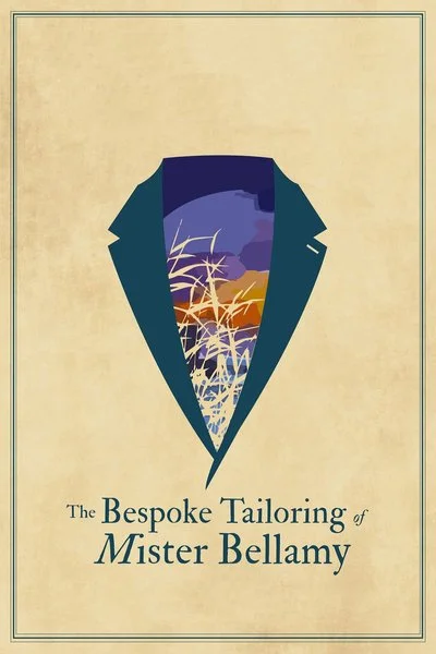 Poster Bespoke Tailoring of Mr. Bellamy