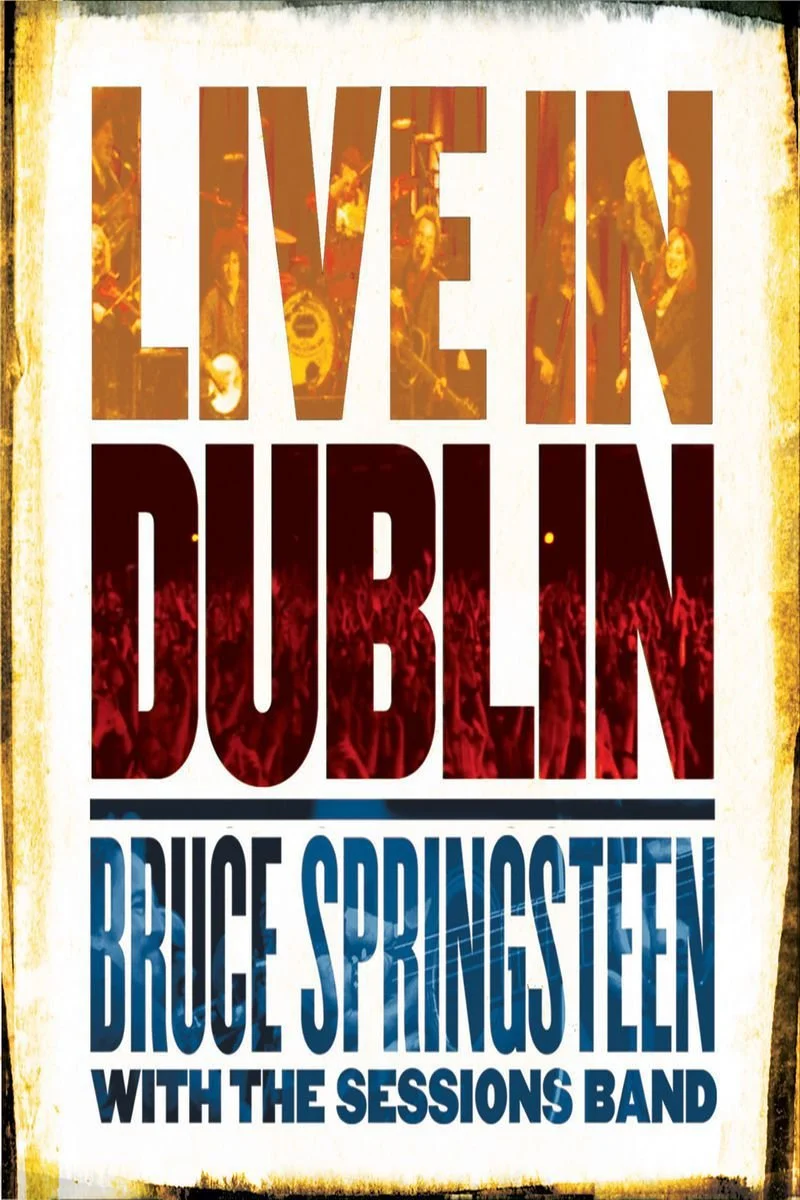 Poster van Bruce Springsteen with the Sessions Band: Live In Dublin