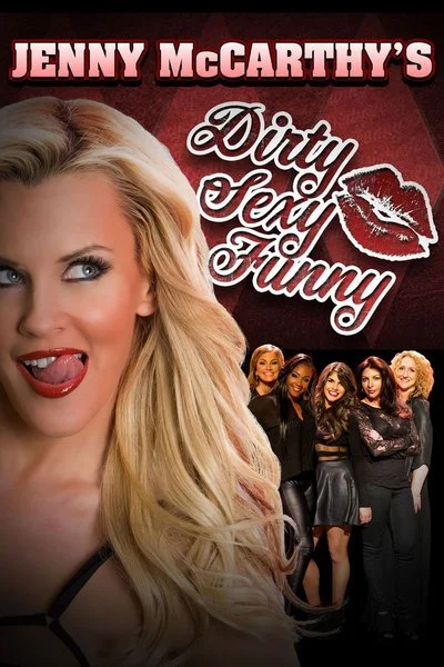 Poster Jenny McCarthy's Dirty, Sexy, Funny