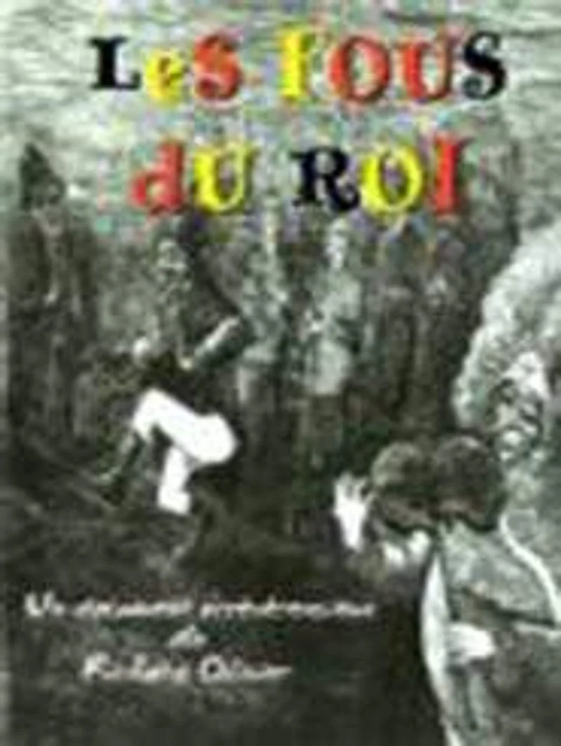 Affiche de Les Fous du roi
