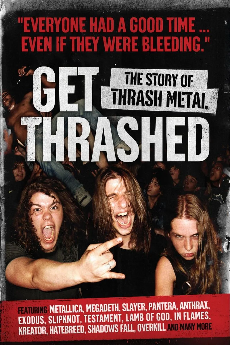 Poster van Get Thrashed: The Story of Thrash Metal
