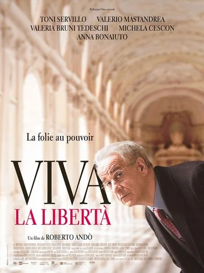Affiche Viva la Libertà