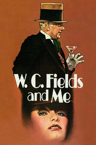 Poster W.C. Fields and Me