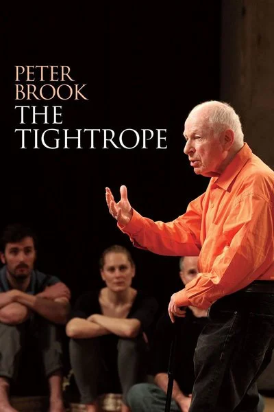 Poster Peter Brook: The Tightrope