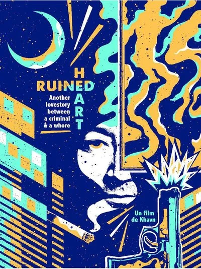 Affiche Ruined Heart : Another Lovestory Between a Criminal & a Whore
