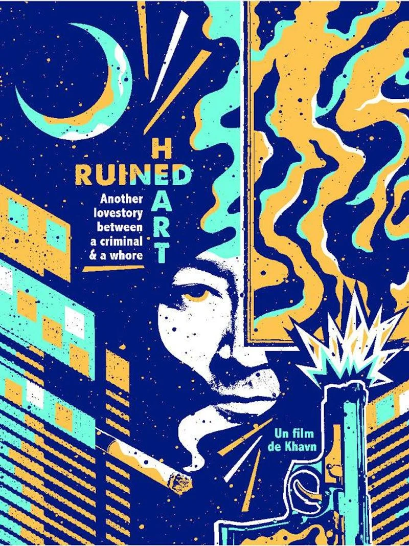 Affiche de Ruined Heart : Another Lovestory Between a Criminal & a Whore