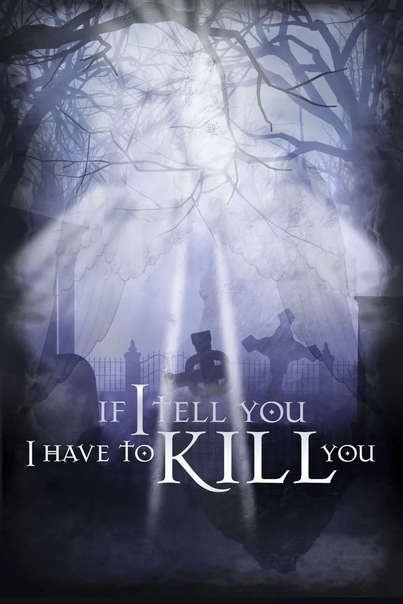 Poster van If I Tell You I Have to Kill You