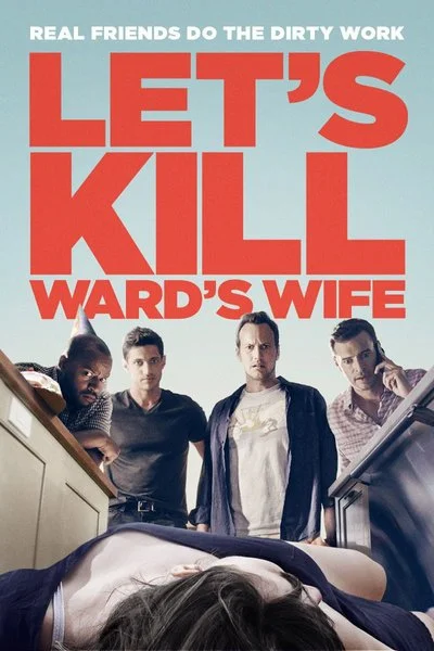 Poster Let's Kill Ward's Wife