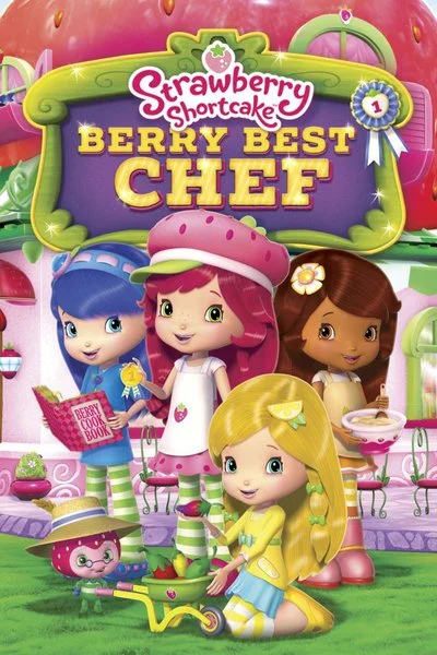 Affiche Strawberry Shortcake: Berry Best Chef