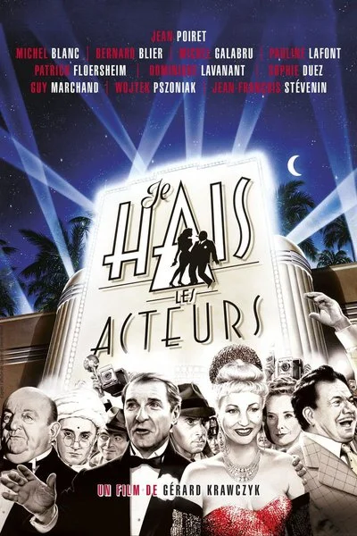 Poster Je hais les acteurs