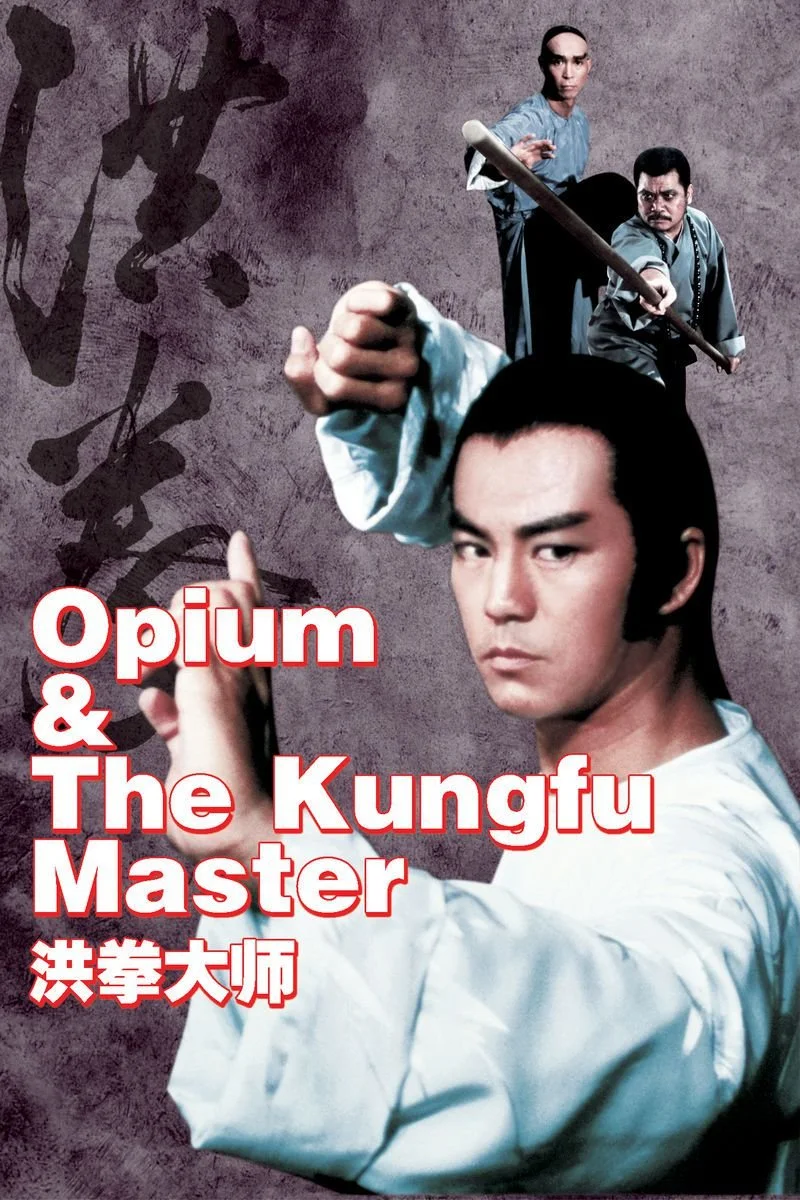 Poster van Opium and the Kung Fu Master