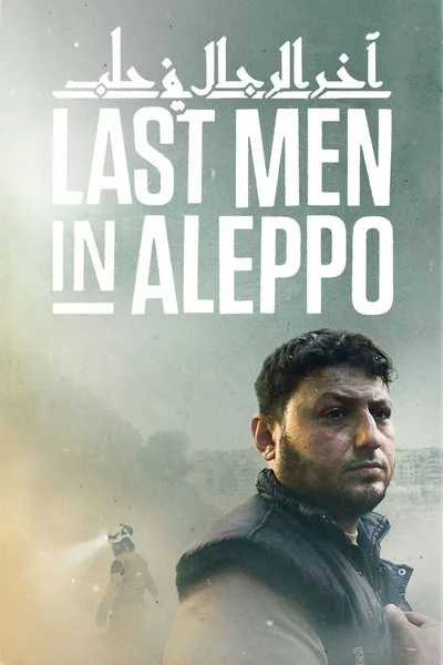 Poster Last Men in Aleppo