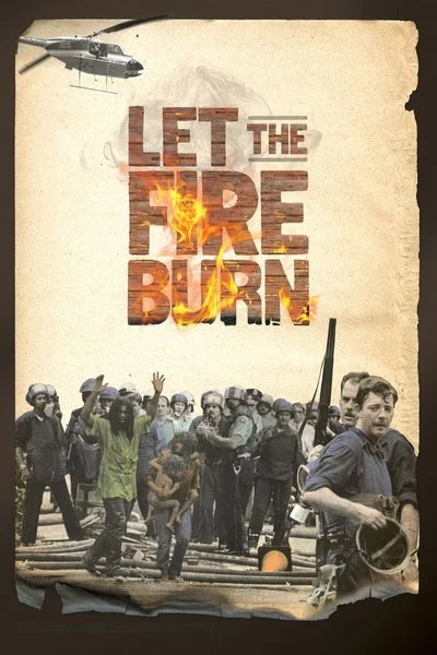 Poster Let the Fire Burn